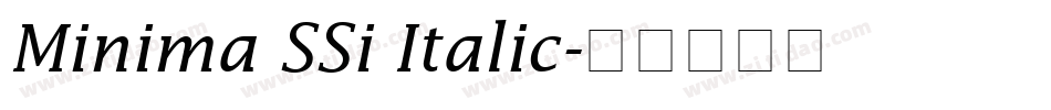Minima SSi Italic字体转换